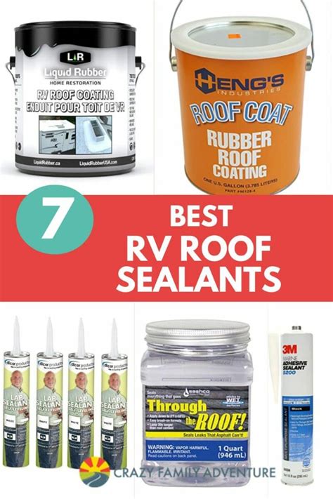 rv roof leak sealant|8 Best RV Roof Sealants for 2024: Choosing the Ideal Roof Coat。